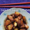 Dark Soy Sauce Pork Belly