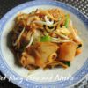 Fried Kuey Teow Noodle